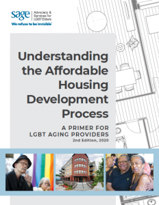 Understanding the Affordable Housing Development Process: A Primer for LGBTQ+ Aging Providers