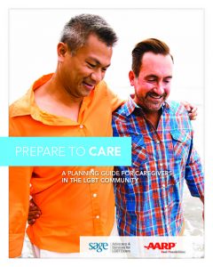 Prepare to Care: A Planning Guide for Caregivers in the LGBTQ+ Community